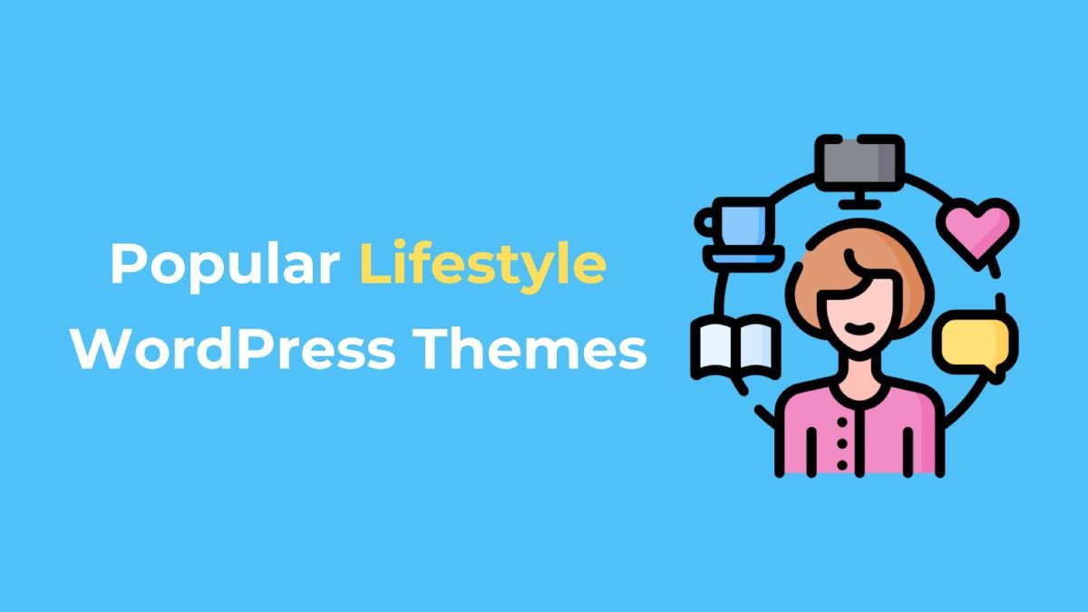 Lifestyle WordPress Themes