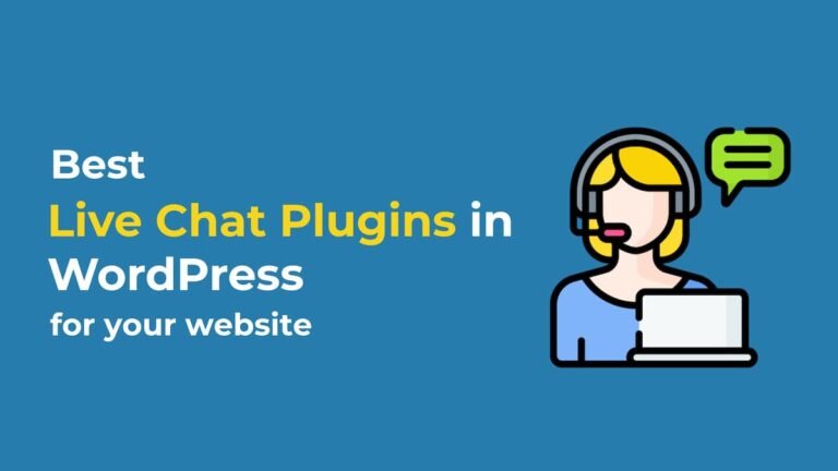 Best WordPress Live Chat Plugins for your Site