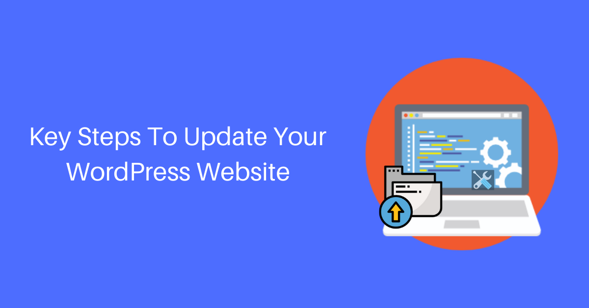 7 Key Steps to Update your WordPress Website for 2020