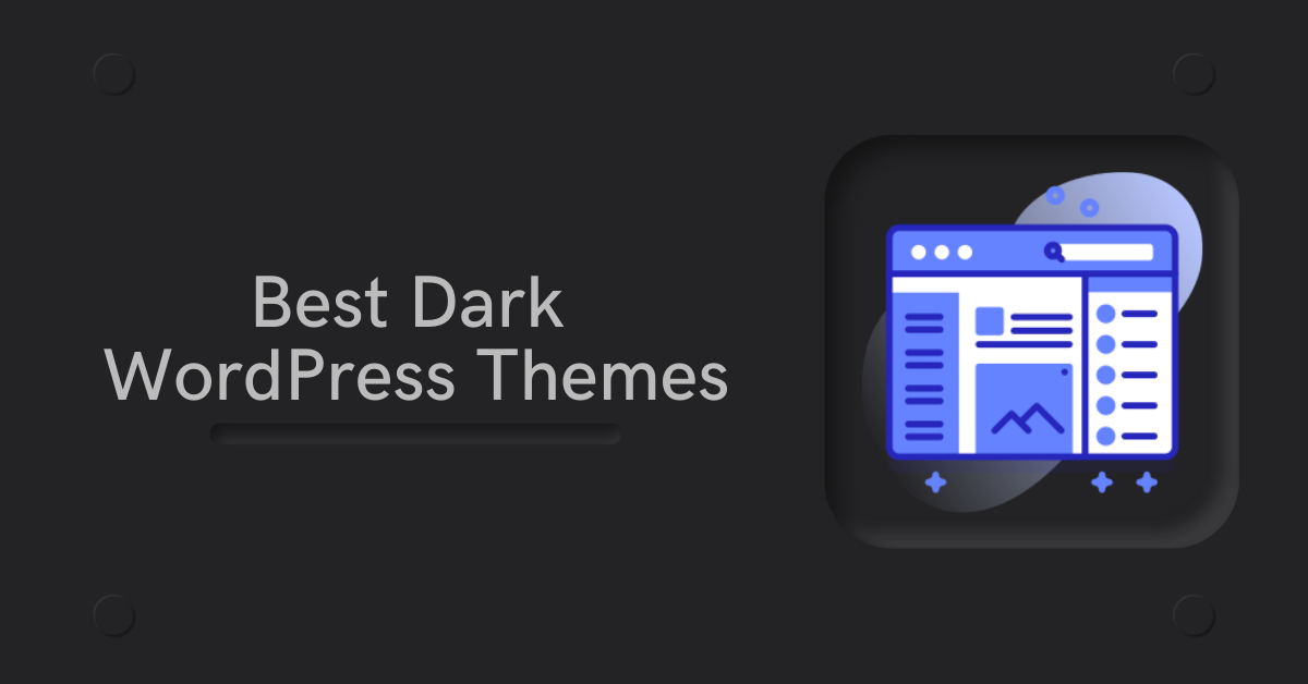 best dark WordPress themes