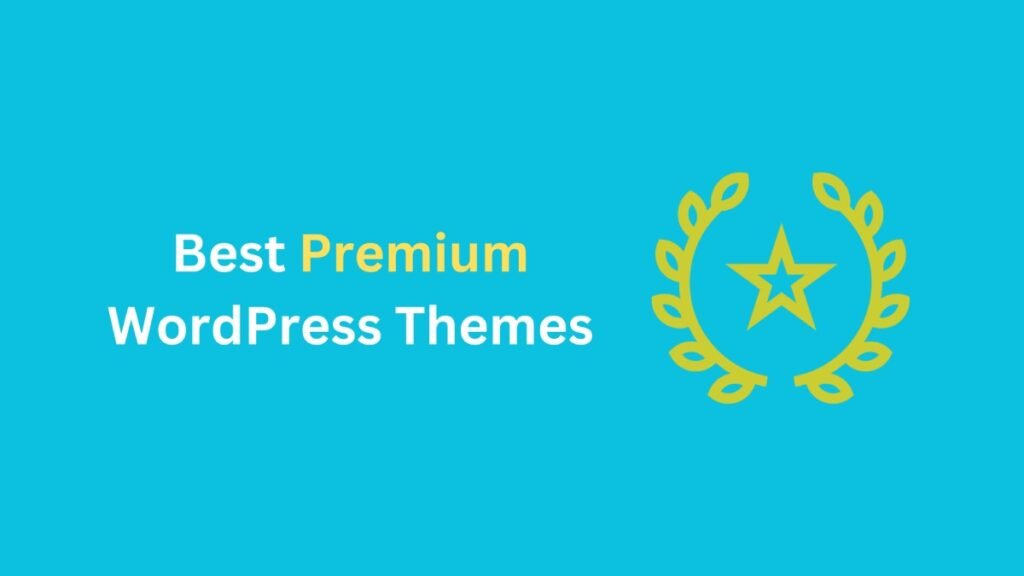 Best Premium WordPress Themes